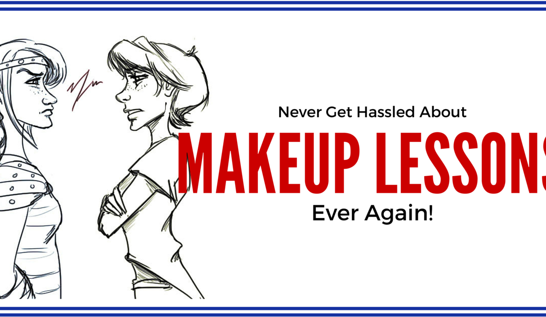 Never Get Hassled About Makeup Lessons Again, Part 1