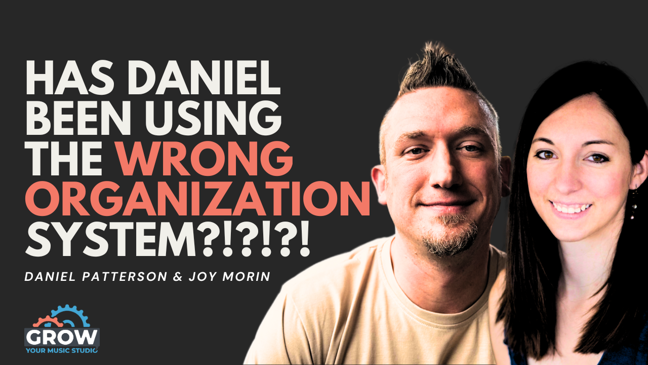 Has Daniel Been Using the Wrong Organization System?!?!?!